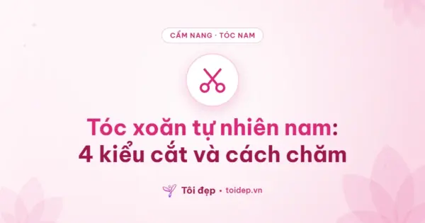 Tóc xoăn tự nhiên nam: 4 kiểu cắt và cách chăm