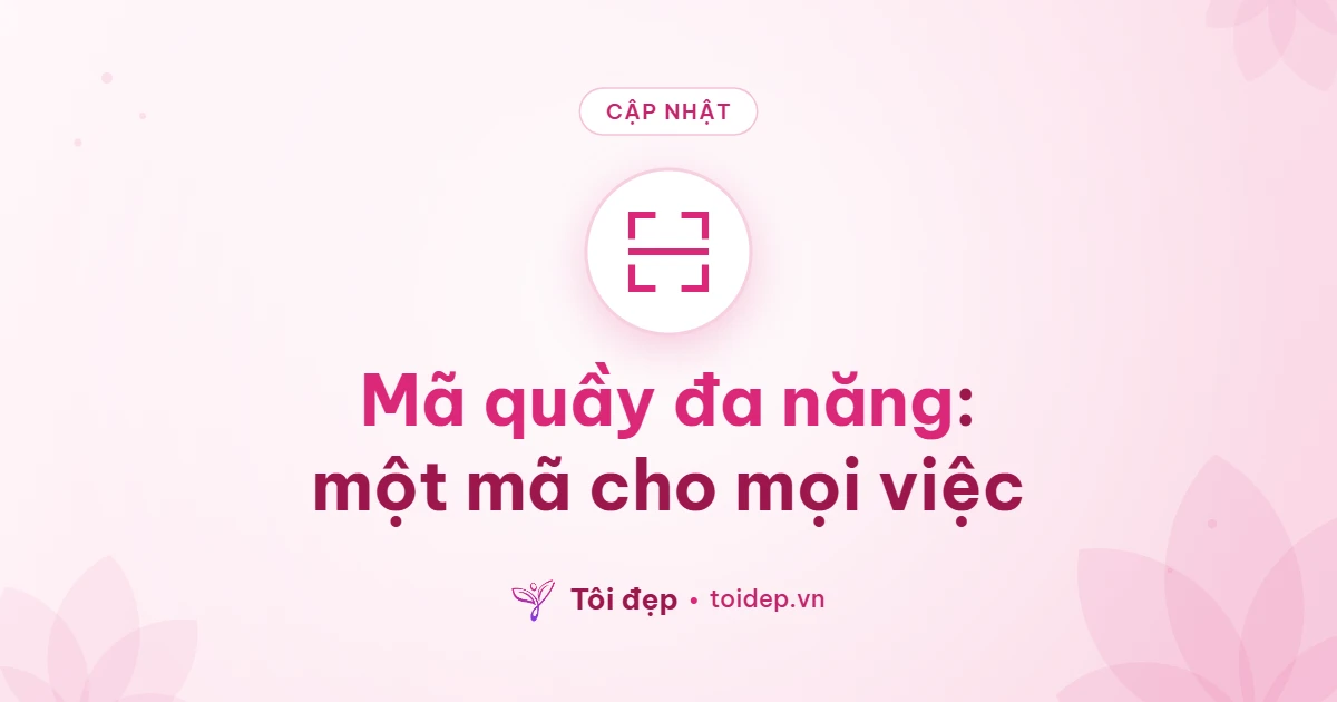 Mã quầy đa năng: một mã cho mọi việc